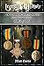 Legends of History: Fun Learning Facts About FIRST WORLD WAR MEDALS: Illustrated Fun Learning For Kids