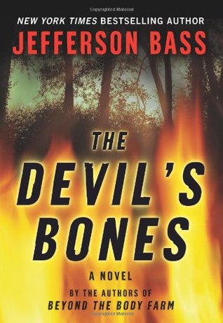 The Devil's Bones (Body Farm, #3)