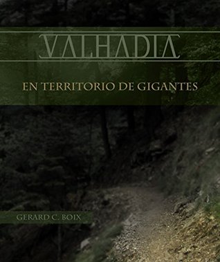 En Territorio de Gigantes Vol. 1 (VALHADIA) (Spanish Edition)