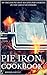 Pie Iron Cookbook: 60 #Delish Pie Iron Recipes for Cooking in the Great Outdoors (60 Super Recipes Book 19)