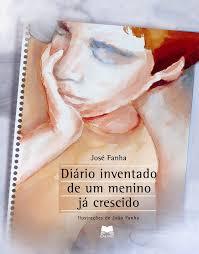 Diário inventado de um menino já crescido