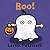 Boo! by Leslie Patricelli