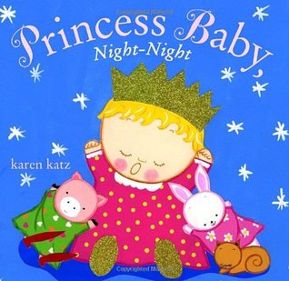 Princess Baby, Night-Night (Hardcover)