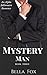 Mystery Man: Book Three