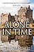 Alone In Time (Scottish Historical Romance, #4)