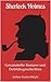 Sherlock Holmes - Gesammelte Romane und Detektivgeschichten (Illustriert): 43 Titel in einem Buch - Eine Studie in Scharlachrot, Das Zeichen der Vier, Das Tal der Angst, ... (German Edition)