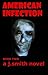 American Infection: Book Two