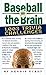Baseball on the Brain by Dennis Purdy