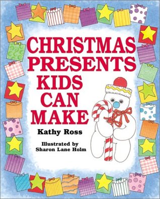 Christmas Presents Kids Can Make (Paperback)