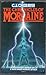 Chronicles of Morgaine by C.J. Cherryh Chronicles of Morgaine by C.J. Cherryh