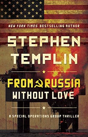 From Russia Without Love (Special Operations Group #2)