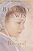 The Betrayal by Beverly   Lewis
