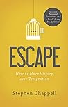 Escape: How to Have Victory over Temptation