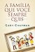 A família que você sempre quis by Gary Chapman A família que você sempre quis by Gary Chapman
