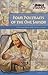 Four Portraits Of The One Savior: Discovering Why The Bible Has Four Gospels (Bible Discovery Series Book 6)