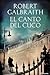 El Canto del Cuco (Cormoran Strike #1)
