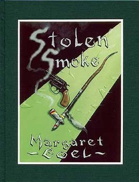 Stolen Smoke (Hardcover)