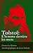 Tolstoï: L’homme derrière les mots (Toutes les Œuvres Autobiographiques de Léon Tolstoï): Enfance, Adolescence, Jeunesse, Récits de Sébastopol, Ma confession, ... Dernières Paroles (French Edition)
