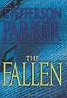 The Fallen by T. Jefferson Parker