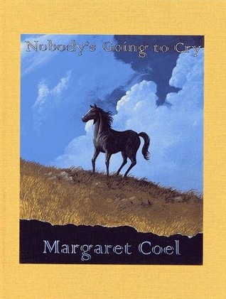 Nobody's Going to Cry (Hardcover)
