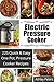Electric Pressure Cooker: 2...