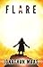 Flare: An End of the World Philosophical Horror