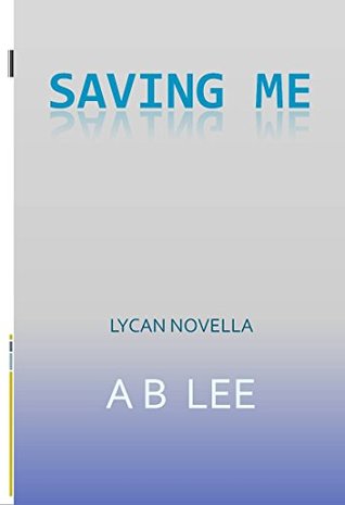 Saving Me (Kindle Edition)
