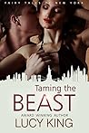 Taming the Beast (Fairy Tales of New York #3)