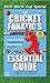 The Cricket Fanatic's Essen...