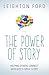 The Power of Story