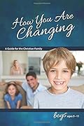 How You Are Changing: For Boys 9-11 - Learning about Sex (Learning about Sex