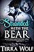 Stranded With The Bear (Scotland Shifter #1)