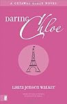 Daring Chloe (Getaway Girls, #1) Daring Chloe (Getaway Girls, #1)