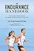 The Endurance Handbook: How...