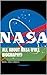 All About NASA (Full Biography)