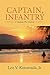 Captain, Infantry: A Vietnam War Memoir