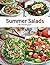Summer Salads (Recipes by Closet Cooking Book 4)