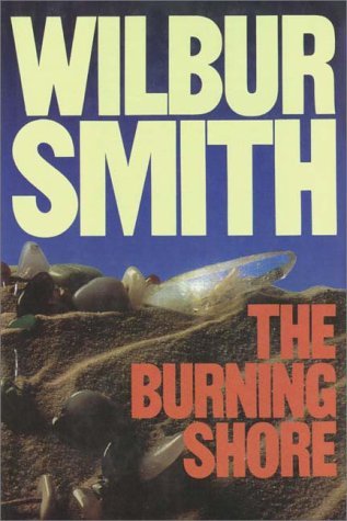The Burning Shore: Part 1 of 2 (Audio Cassette)