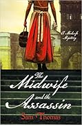 The Midwife and the Assassin (Midwife Mysteries, #4)