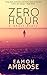 Zero Hour (Zero Hour #1)