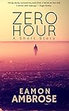 Zero Hour by Eamon Ambrose