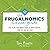 Frugalnomics Survival Guide...