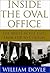 Inside the Oval Office: The...