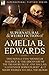 The Collected Supernatural and Weird Fiction of Amelia B. Edwards