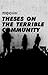 Theses On the Terrible Community