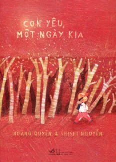 Con yêu, một ngày kia (Paperback)