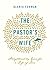 The Pastor's Wife by Gloria Furman