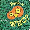 Peek-a-Who? by Nina Laden
