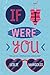 If I Were You
