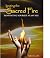 Igniting the Sacred Fire, R...